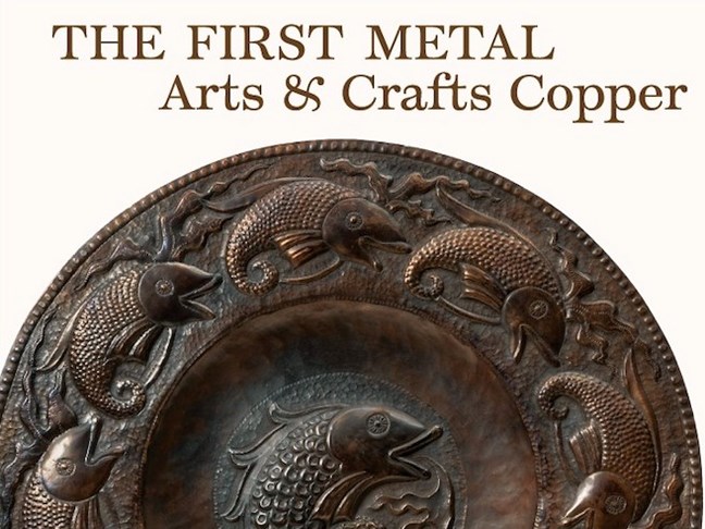 First Metalworking The Decorative Arts Society | THE FIRST METAL: ARTS & CRAFTS COPPER